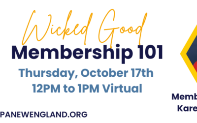 October 17: Wicked Good Membership 101