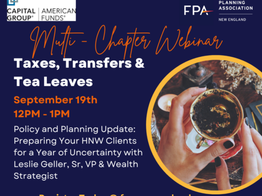 September 19: Multi Chapter Webinar – Taxes, Transfers & Tea Leaves